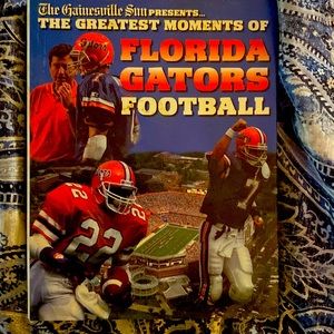 The Gainesville sun presents the greatest moments in Florida gator football